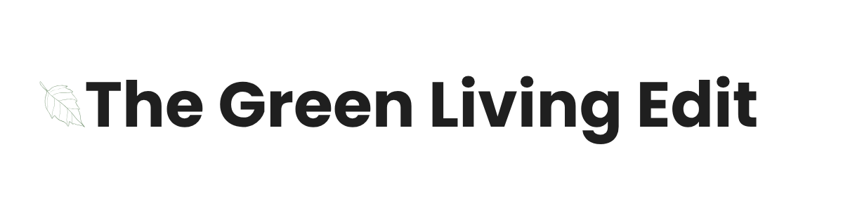 The Green Living Edit